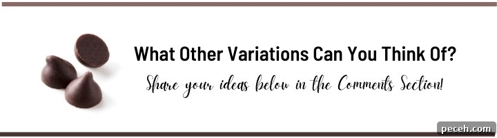what other flavor variations can you think of?