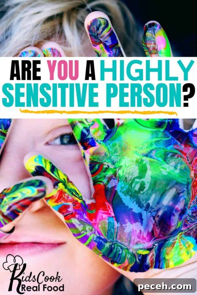 Highly Sensitive Person: Understanding and Supporting Them in Crisis 5 Are you a Highly Sensitive Person?